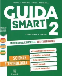 Guida Smart Scienze e Tecnologia 2&deg;