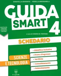 Guida Smart Scienze e Tecnologia 4&deg;