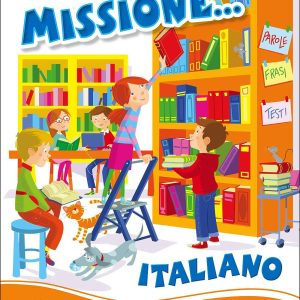 Missione... Italiano 2° - Per Progredire