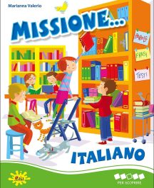 Missione... Italiano 3&deg; - Per Scoprire