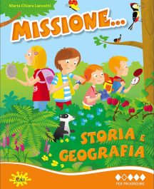 Missione... Storia e Geografia 2&deg; - Per Progredire