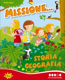 Missione... Storia e Geografia 4&deg; - Per Approfondire