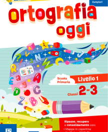 Ortografia oggi 1&deg; livello