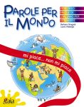 Parole per il mondo - Mi piace... Non mi piace