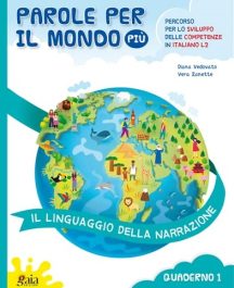 Parole per il mondo più - Il linguaggio della narrazione