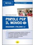 Parole per il mondo più - Insegnare Italiano L2