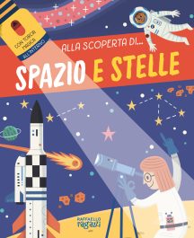Alla Scoperta di... Spazio e Stelle