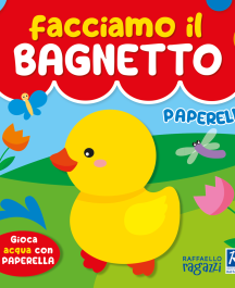 Facciamo il Bagnetto - Paperella