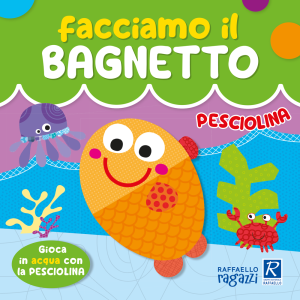 Facciamo il Bagnetto - Pesciolina