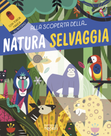 Alla scoperta di... Natura Selvaggia