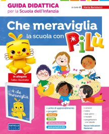 Che Meraviglia la Scuola con Pil&ugrave;
