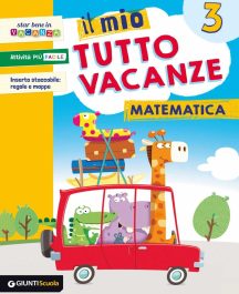 Il Mio Tutto Vacanze 3° Matematica