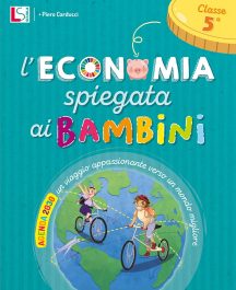 L'Economia spiegata ai bambini 5