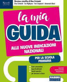 La Mia Guida Fabbri - Alle Nuove indicazioni Nazionali