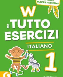 W Il Tutto Esercizi 1° Italiano