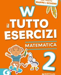 W Il Tutto Esercizi 2&deg; Matematica