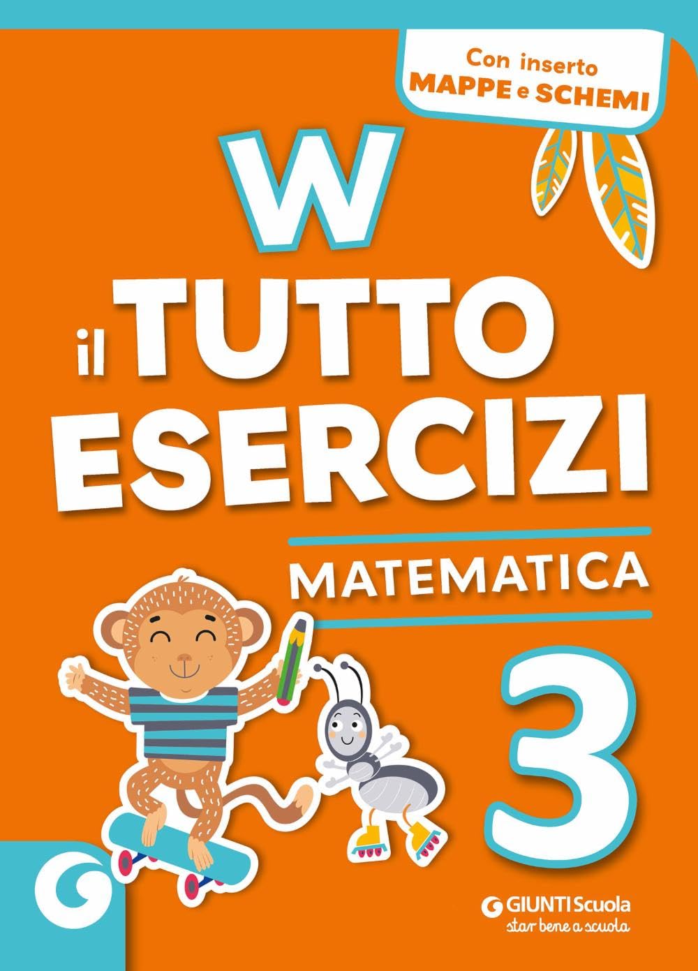 W Il Tutto Esercizi 3° Matematica