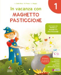 In Vacanza con Maghetto Pasticcione 1&deg;