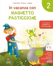 In Vacanza con Maghetto Pasticcione 2°