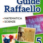 Grandi Guide Raffaello Scientifica 5°