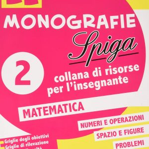 Le Monografie - Matematica 2°
