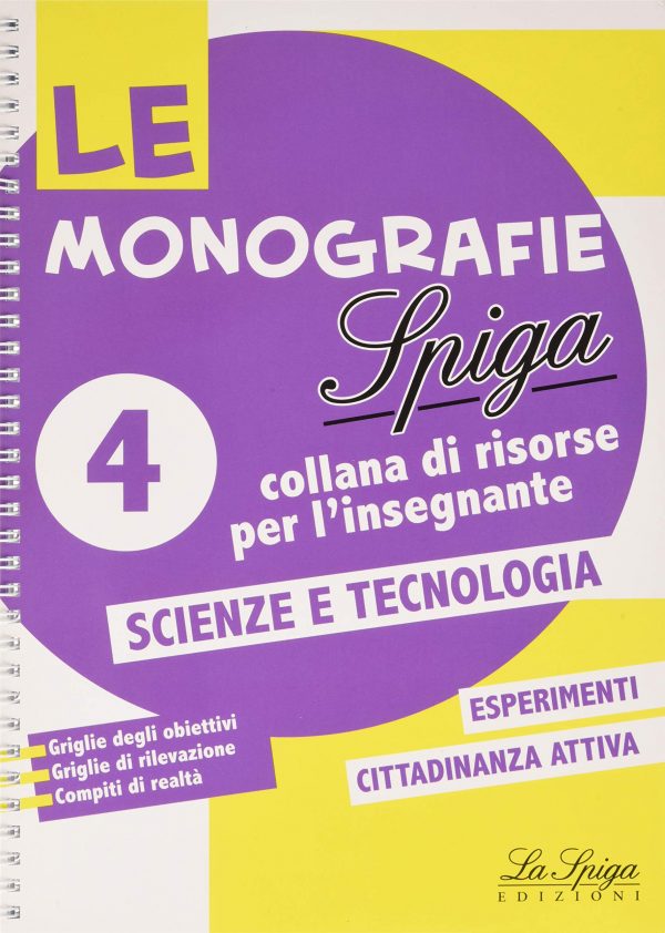 Le Monografie - Scienze e Tecnologia 4°