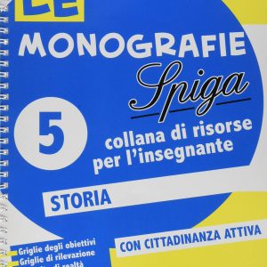 Le Monografie - Storia 5°