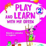 Play and Learn with Mr Green 2°