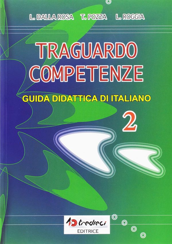 Traguardo competenze Italiano 2°