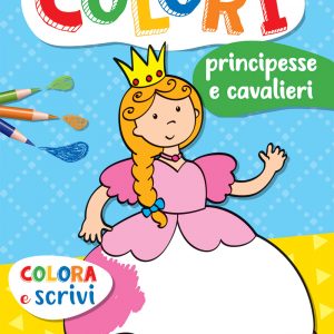 Colorì - Principesse e Cavalieri