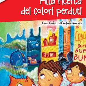 Alla ricerca dei colori perduti