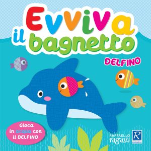 Evviva il Bagnetto - Delfino