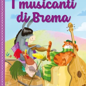 Fiabe Piccine - I Musicanti di Brema