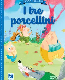 Fiabe Piccine - I Tre Porcellini
