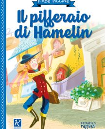 Fiabe Piccine - Il Pifferaio di Hamelin