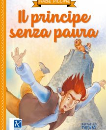 Fiabe Piccine - Il Principe senza Paura