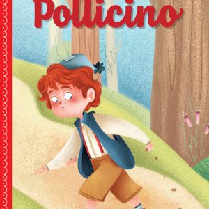 Fiabe Piccine - Pollicino