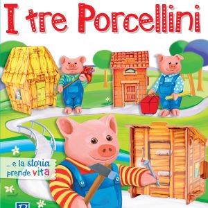 Costruisci Fiabe - I Tre Porcellini