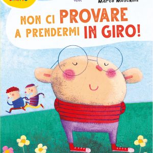 Non ci provare a prendermi in giro