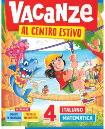 Vacanze al centro estivo 4&deg;