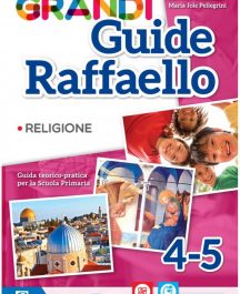 Grandi Guide Religione 4°-5°