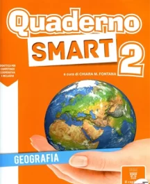 Quaderno Smart Geografia 2°