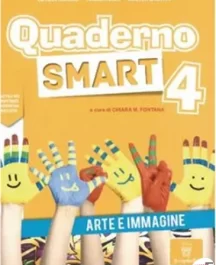 Quaderno Smart Arte e Immagine 4°