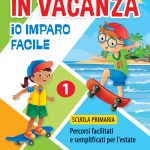 In Vacanza - Io imparo facile 1°