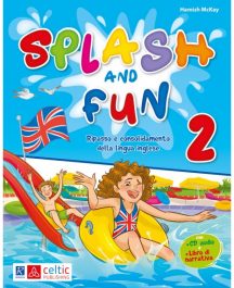Splash and fun 2°